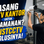 Mau pasang CCTV kantor untuk keamanan? Distcctv Solusinya!