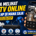 Inilah cara melihat CCTV Online dari HP dimana saja!