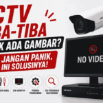 CCTV tiba-tiba tidak ada gambar? Jangan panik ini solusinya!
