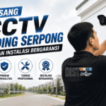 Ingin pasang CCTV untuk daerah Gading Serpong dengan instalasi yang bergaransi? DISTCCTV solusinya!