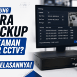 Bingung cara backup rekaman NVR CCTV? Ini Penjelasannya!