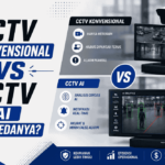CCTV Konvensional Vs CCTV AI : Apa Bedanya? Ini penjelasannya!