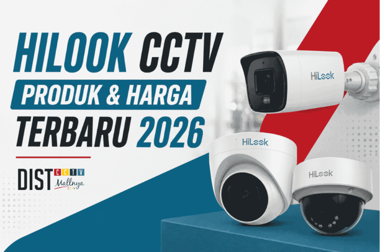 Hilook CCTV produk harga terbaru 2026 DISTCCTV