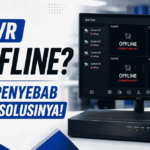 NVR Offline? Ini penyebab dan solusinya!