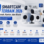 10 Smartcam terbaik 2026 untuk rumah, kantor dan bisnis
