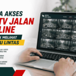 Cara akses CCTV jalan online untuk melihat lalu lintas