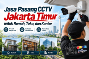 jasa pasang CCTV jakarta timur untuk rumah toko dan kantor