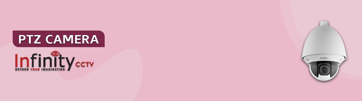 PTZ Infinity - DISTCCTV Produk Resmi & Harga Terbaik