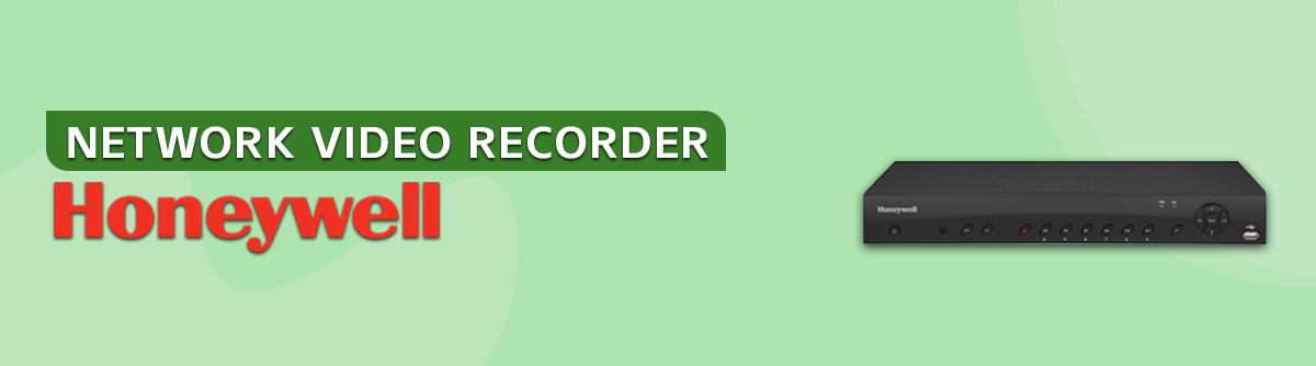 NVR Honeywell - DISTCCTV Produk Resmi & Harga Terbaik
