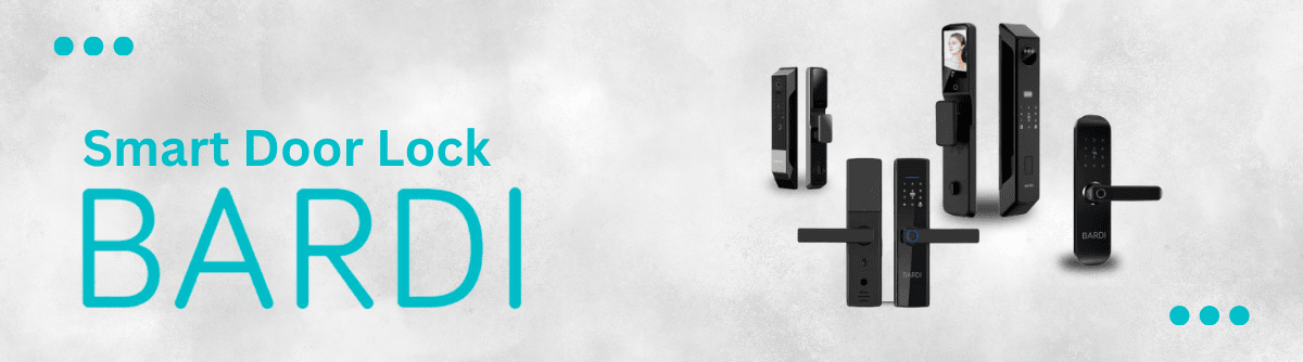 Distributor Smart Door Lock Bardi - DISTCCTV Produk Resmi & Harga Terbaik